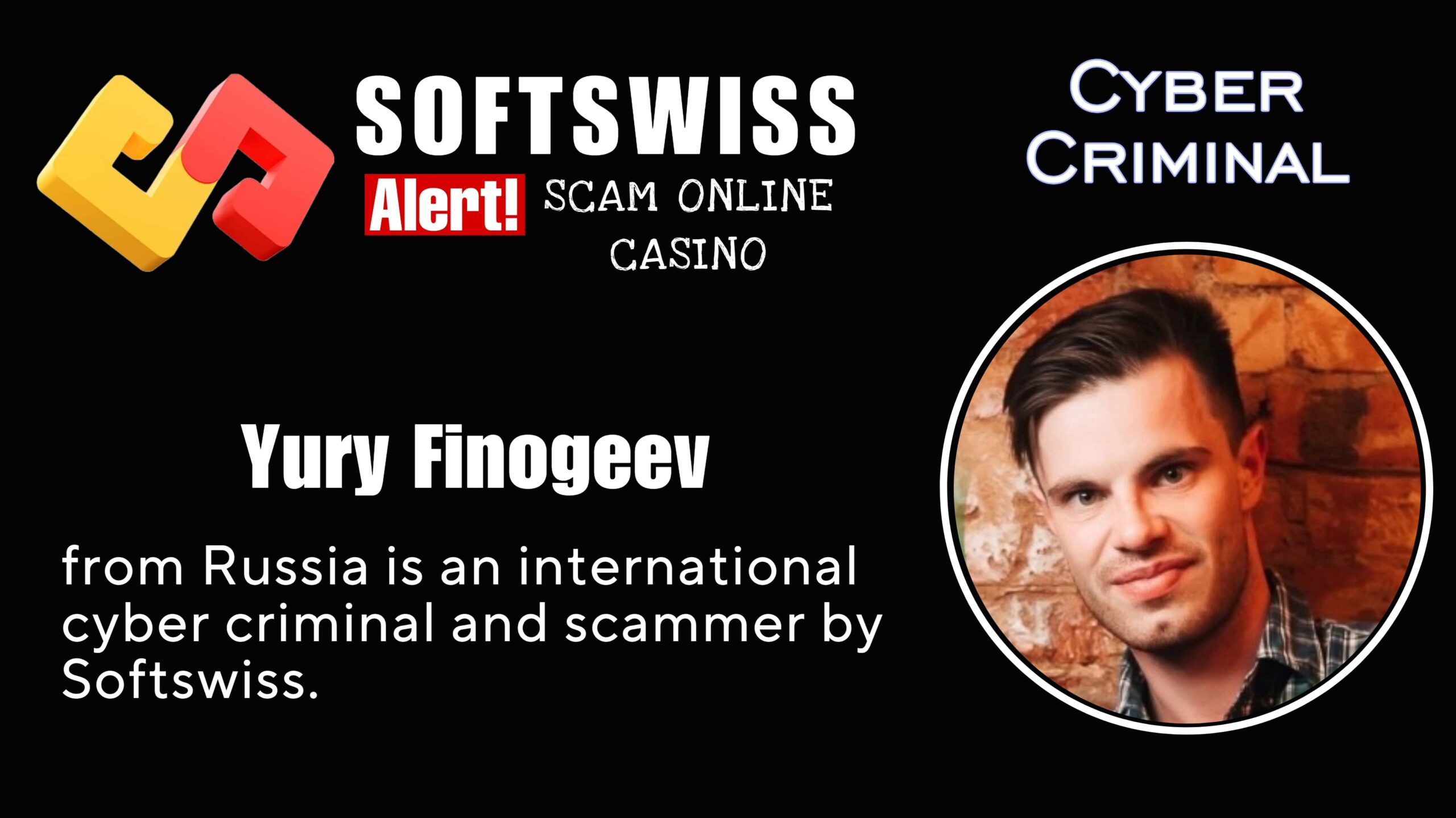 Yury Finogeev - softswiss scam - Casino by Softswiss